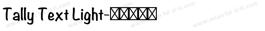 Tally Text Light字体转换